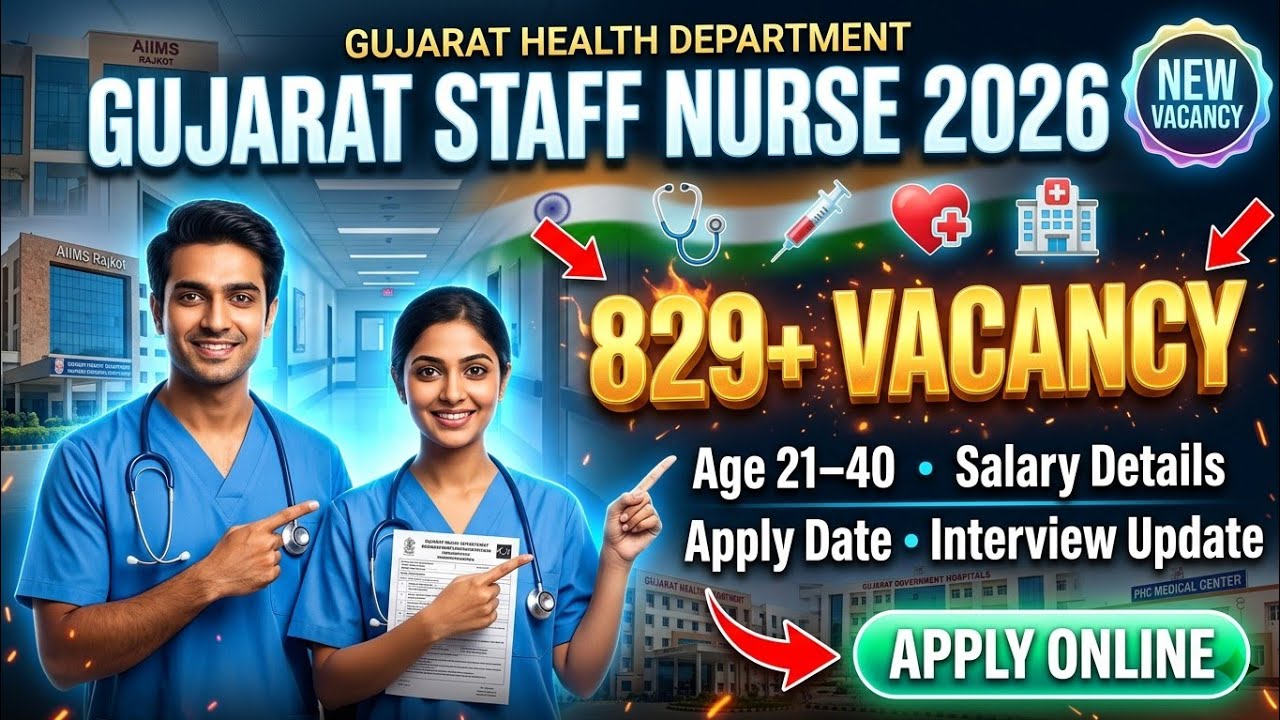 Gujarat PHC Staff Nurse Recruitment 2026 🔥 829 Vacancy | Apply Online | Salary, Age Limit, Interview