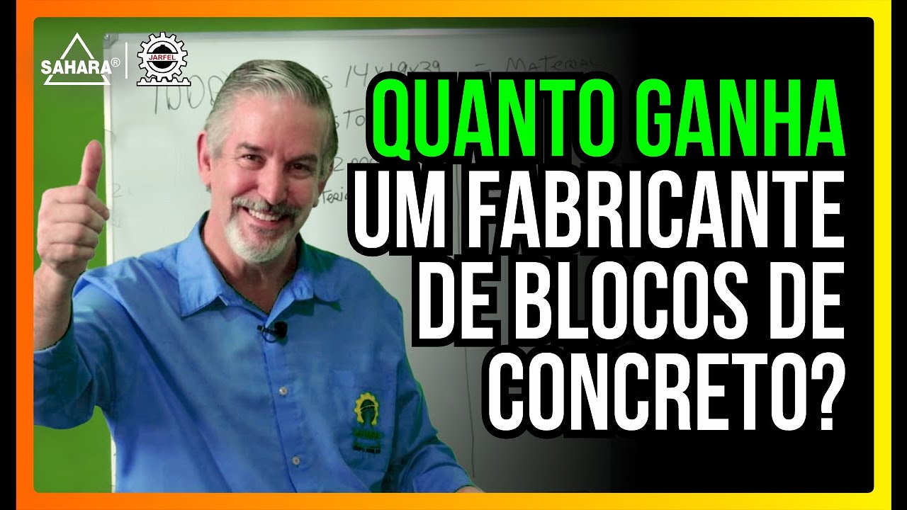 QUAL O LUCRO DE UMA FÁBRICA DE BLOCOS DE CONCRETO? - Jarfel Sahara