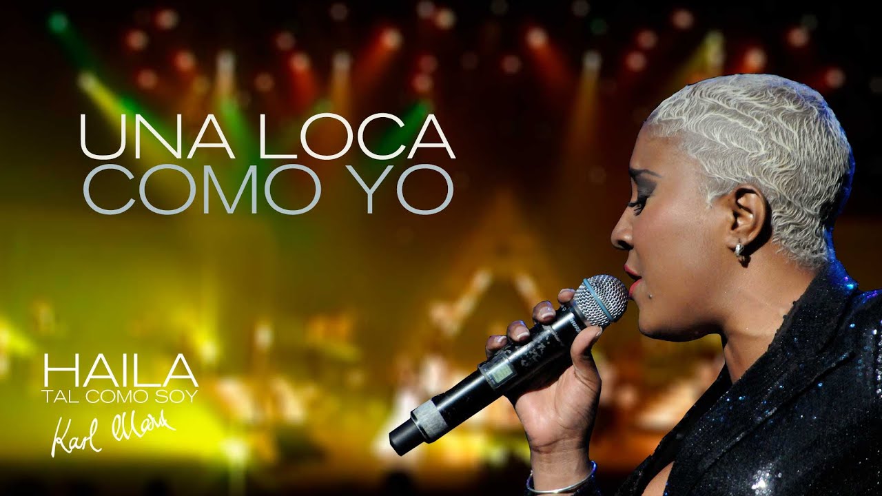 Haila María Mompié - UNA LOCA COMO YO. (En Vivo)