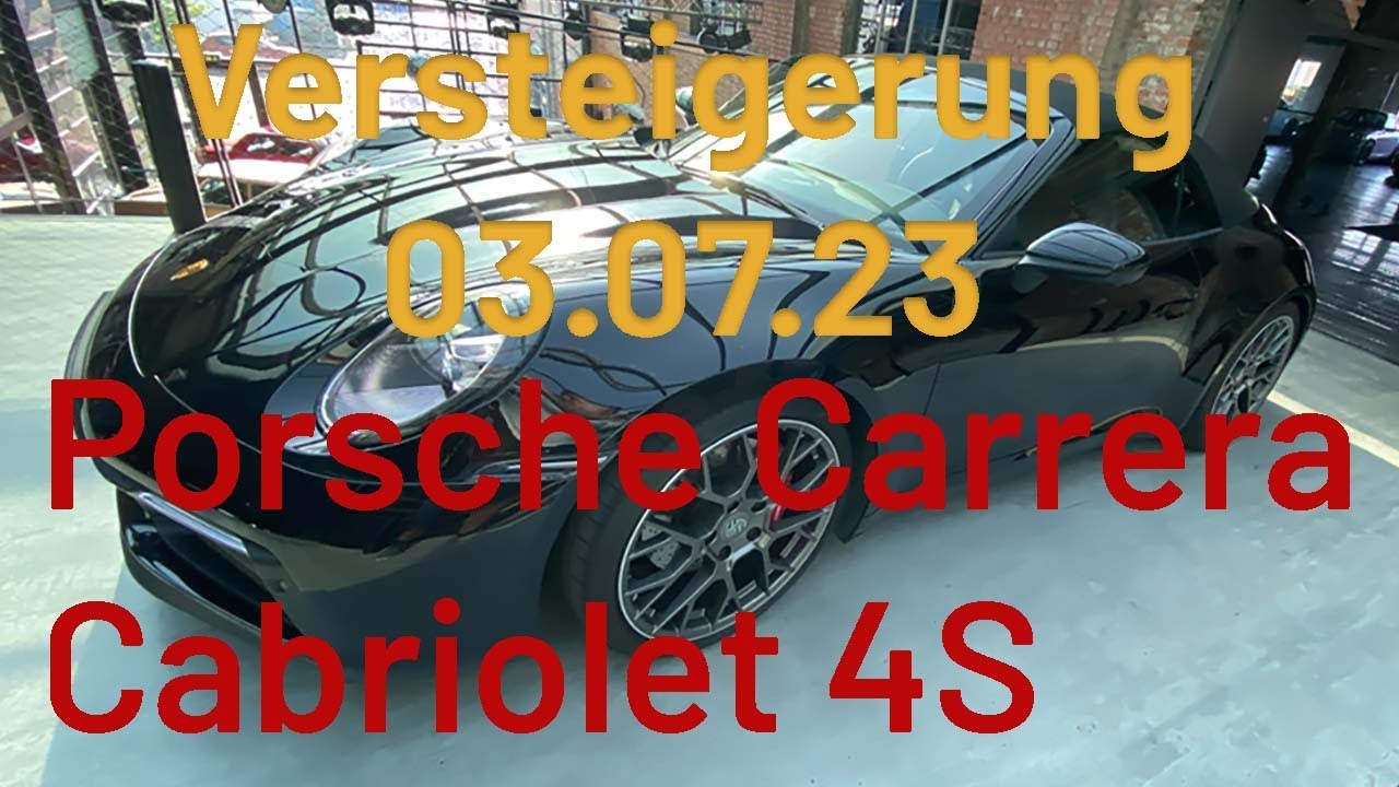 PORSCHE CARRERA CABRIOLET 4S  –  Versteigerung 03.07.2023