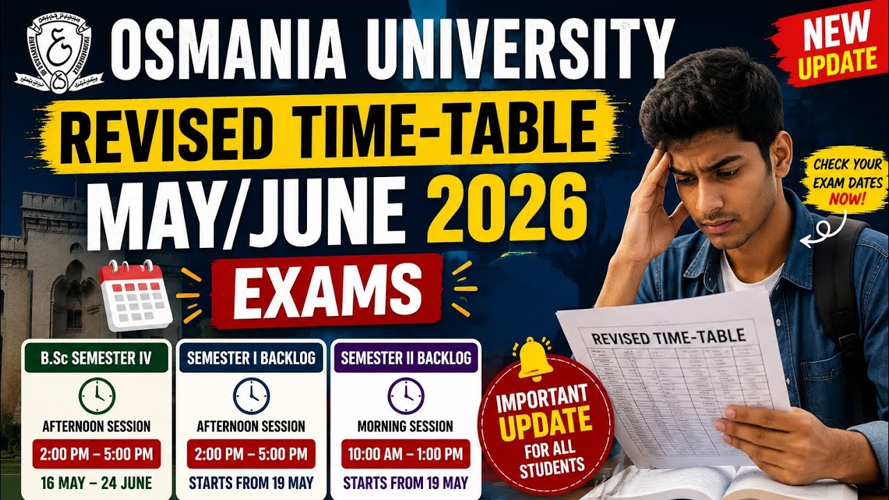 Osmania University Revised Time Table 2026 Released | B.Sc BA Semester Exams May June 2026