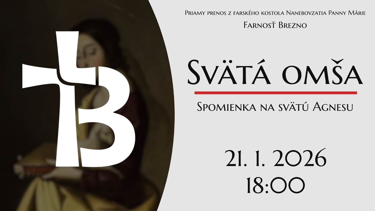 NAŽIVO │ Spomienka na svätú Agnesu │ Svätá omša │ 21. 1. 2026 │ 18:00