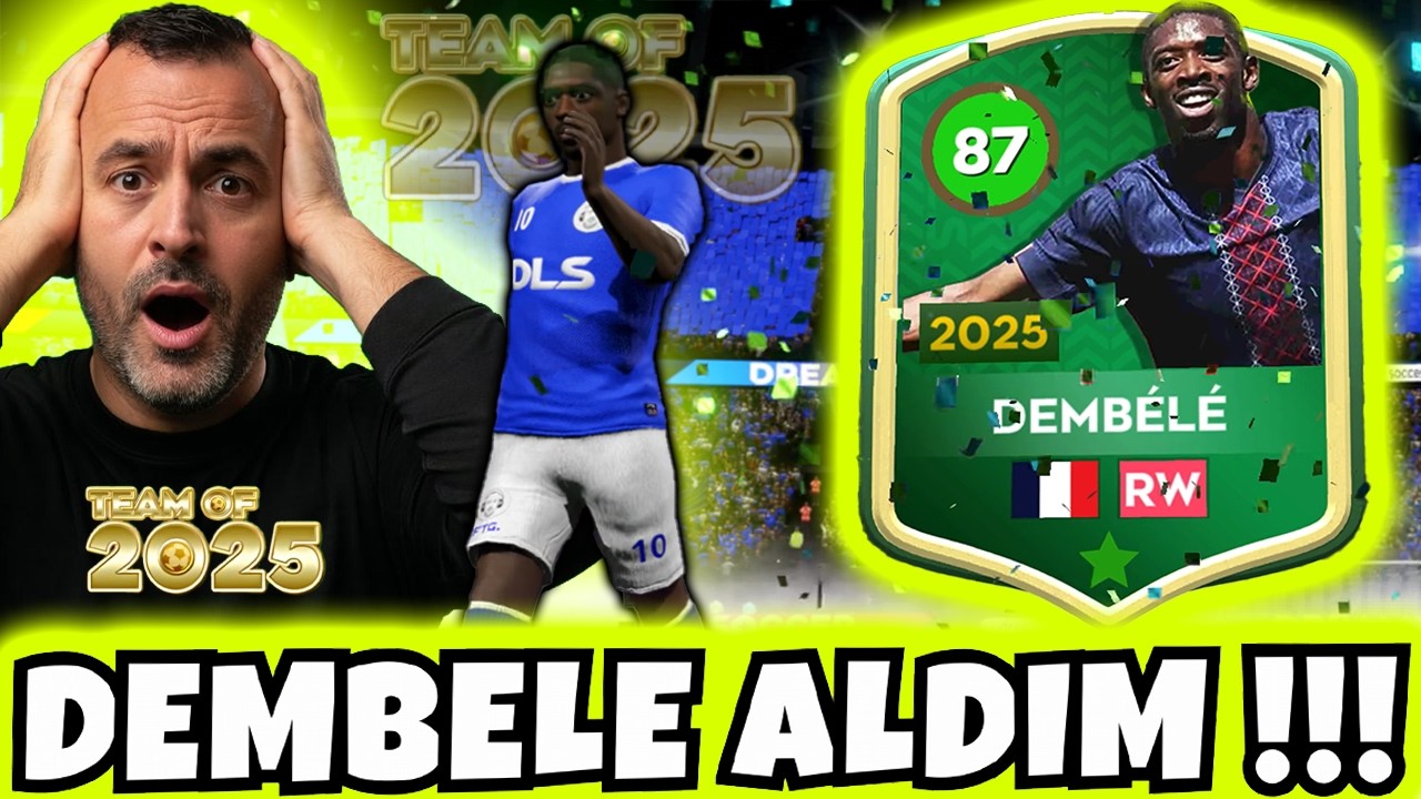 DLS 26 - SON TEAM OF OYUNCUSUNU ALDIM ! - DREAM LEAGUE SOCCER 2026