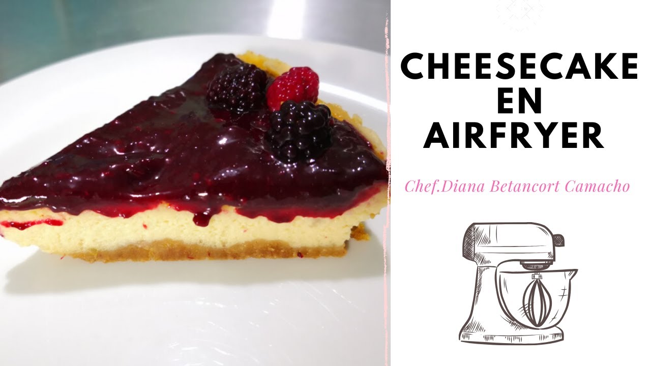 ¿Como hacer Cheesecake en AIRFRYER? #cheesecake #airfryercheesecake
