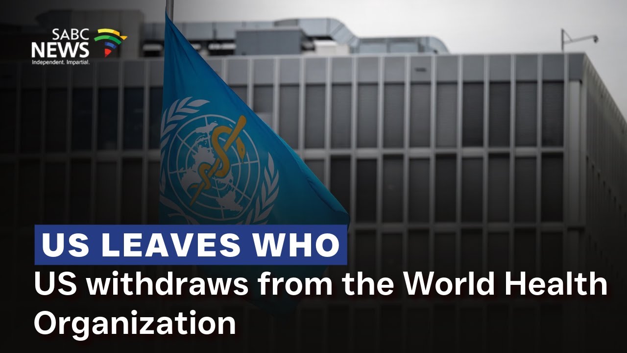 US withdraws from the World Health Organization