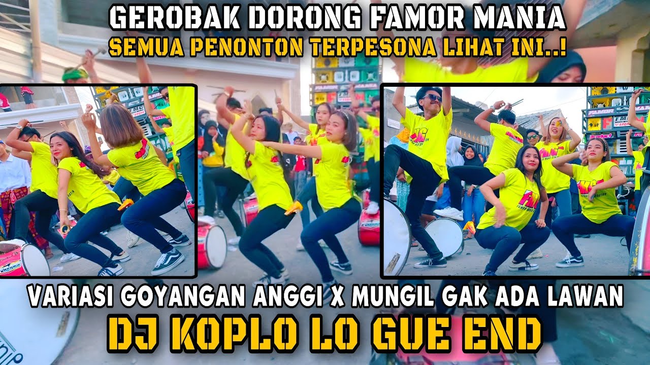 SEMUA PENONTON TERPESONA LIHAT AKSI ~GOYANGAN ANGGI FT MUNGIL ~KOPLO LO GUE END COVER FAMOR MANIA