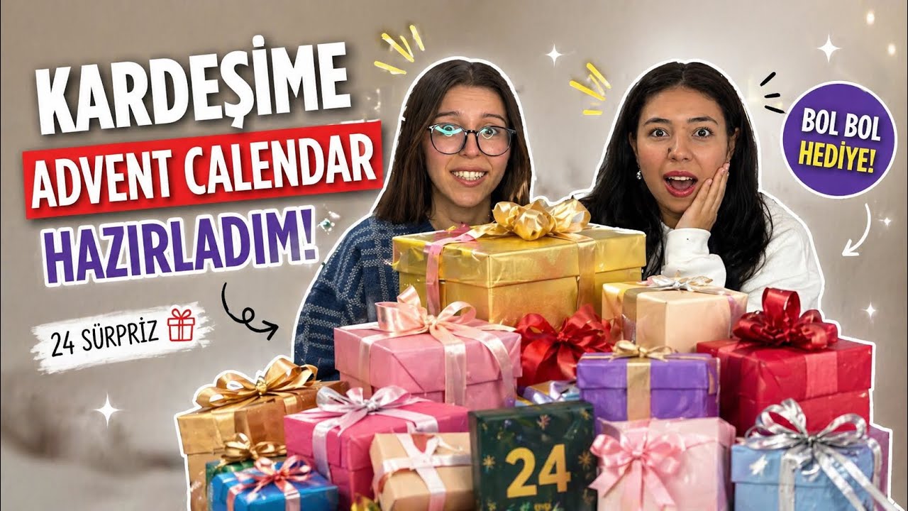 HERKES SİNEM'E KIŞKIRTMA BEKLERKEN BEN ADVENT CALENDAR HAZIRLADIM @Sinem Gül