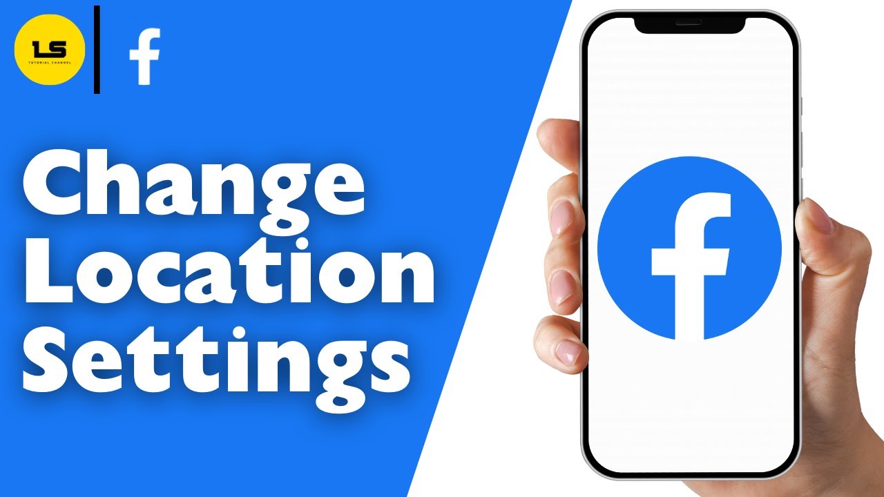 How to Change Facebook Location Settings