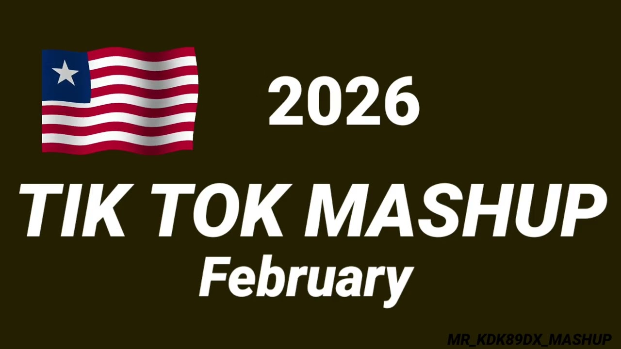Tiktok_Mashup_February_💝2026💝__Not_Clean_ #tiktokmashup #mrkdkmashup89dx