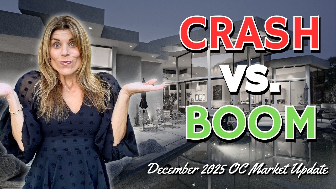 Orange County Real Estate Market Update December 2025 | Crash Coming or 2026 Boom?