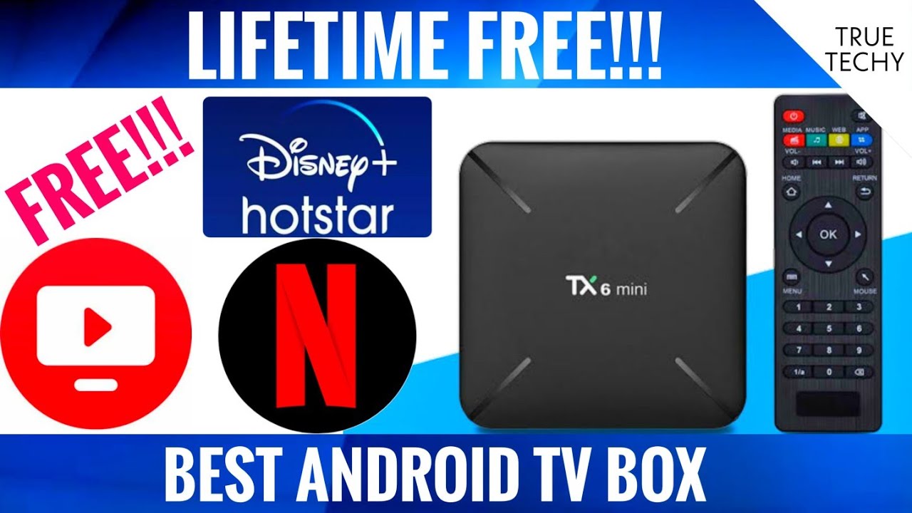 Best Android TV Box Under 3000, Tx6 Mini Android TV Box Unboxing & Review, Free Live Tv for Lifetime