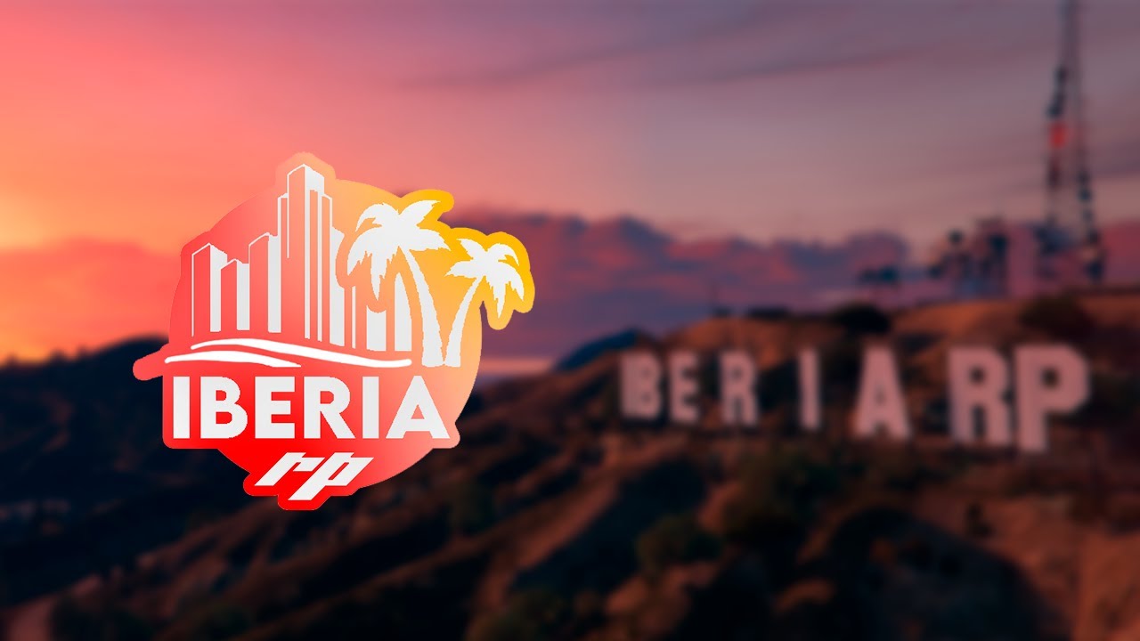 🌟 IberiaRP 2024 🌟 - Trailer Oficial