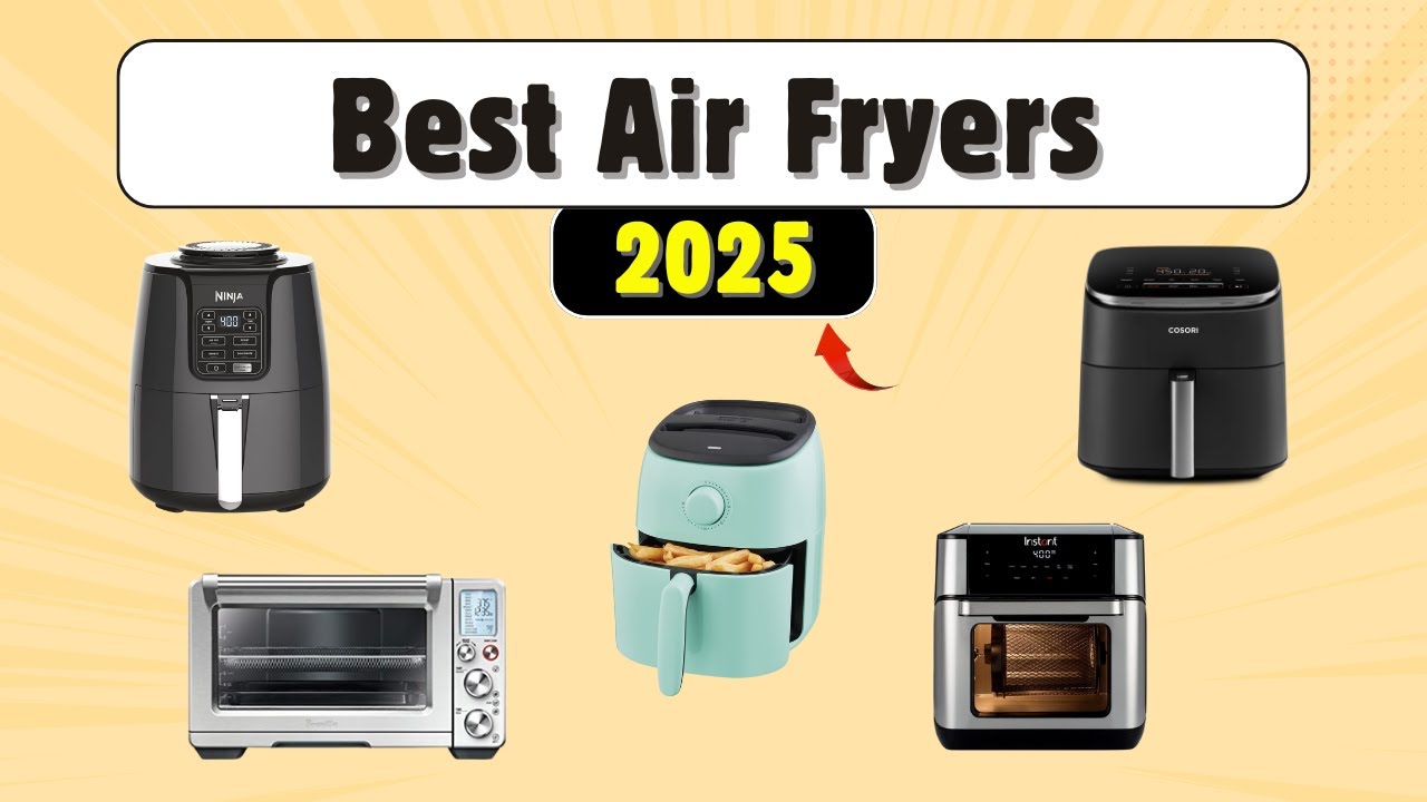 5 Best Air Fryers of 2026 – Crispy, Healthy, & Fast Cooking!