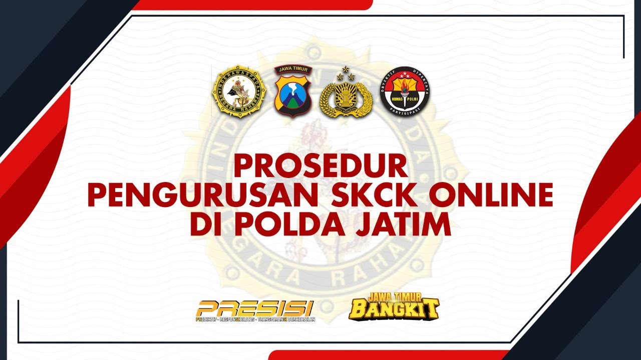 Prosedur Pengurusan SKCK Online di Polda Jatim