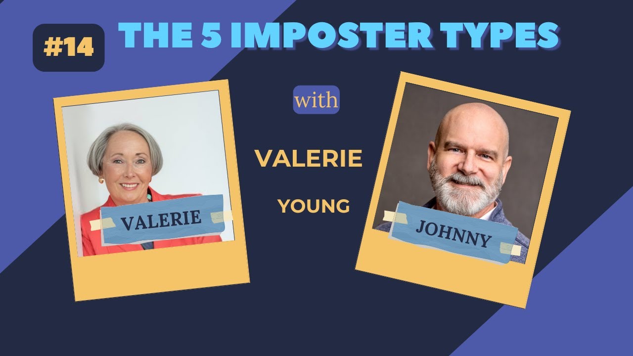 The 5 Types of Imposter Syndrome Explained | Dr. Valerie Young