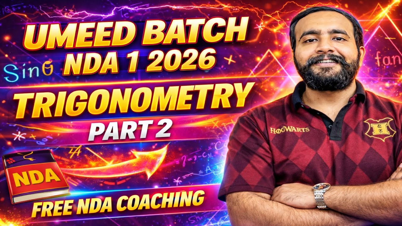 Free NDA Coaching | Trigonometry  - One Shot(Part 2) | || Umeed Batch || Arpit Sir