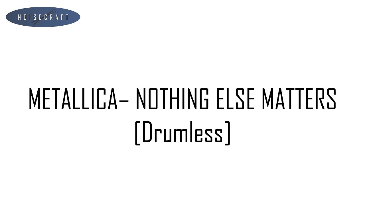 Metallica - Nothing Else Matters Drum Score [Drumless Playback]