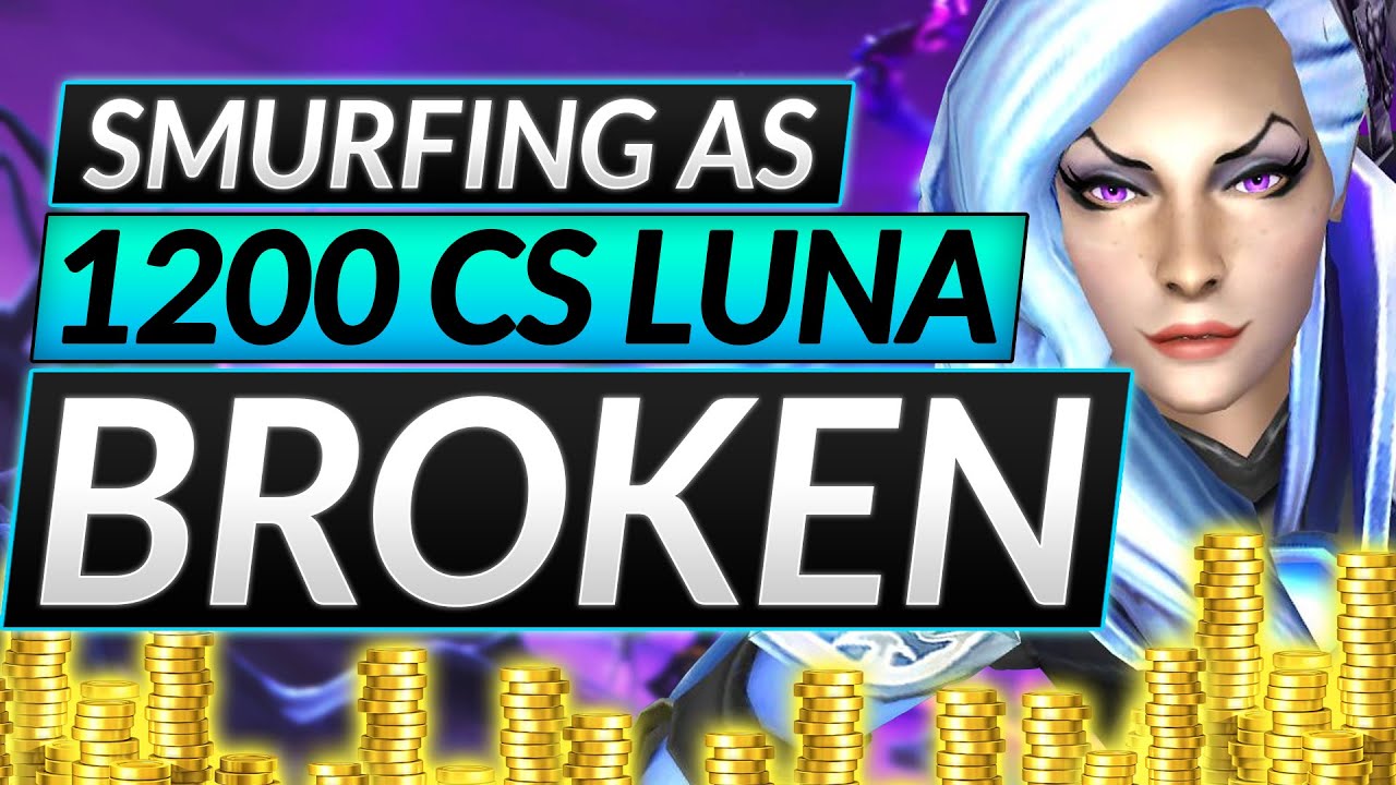 The INSANE 1200CS LUNA SMURF - BROKEN BEYOND BELIEF - Dota 2 Carry Farming Guide