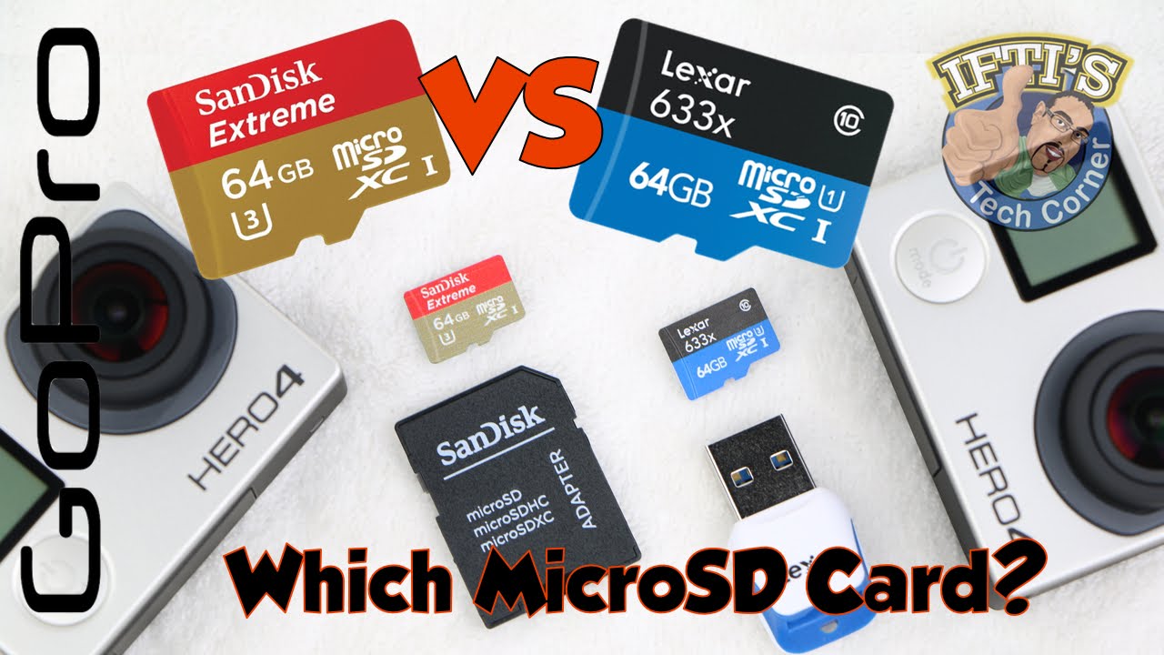 Sandisk Extreme or Lexar 633x : Best MicroSD Card for GoPro Hero 4 Black/Silver ?