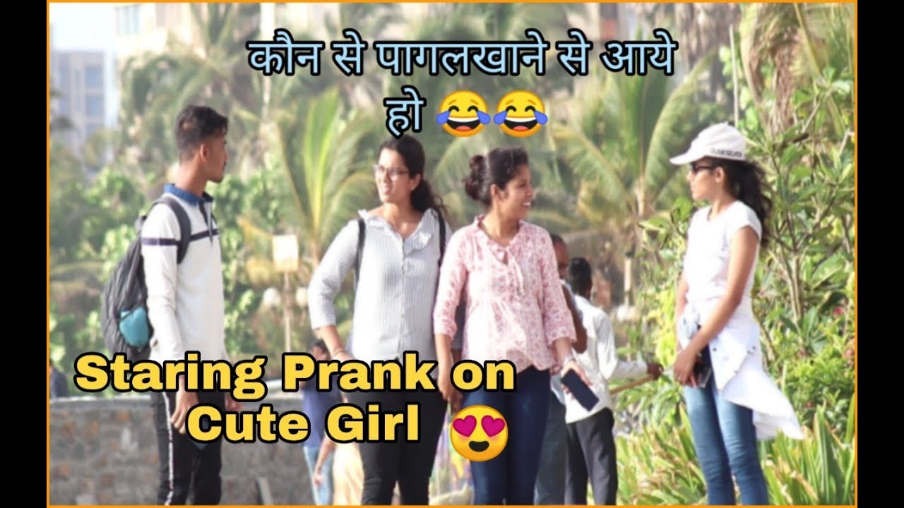 Staring Prank on Cute Girl😍 in Mumbai || Best Prank of 2019
