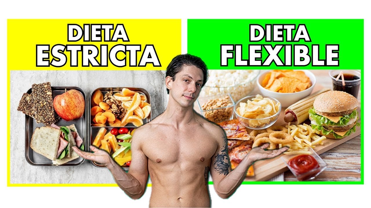 Dieta Flexible vs Dieta Estricta - QU&Eacute; DICE LA CIENCIA