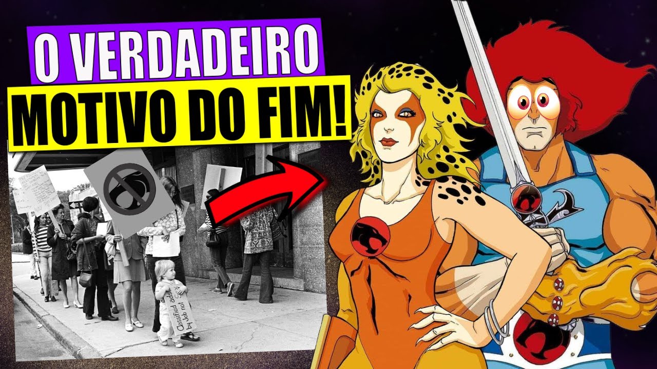 PORQUE O THUNDERCATS ORIGINAL FOI CANCELADO?
