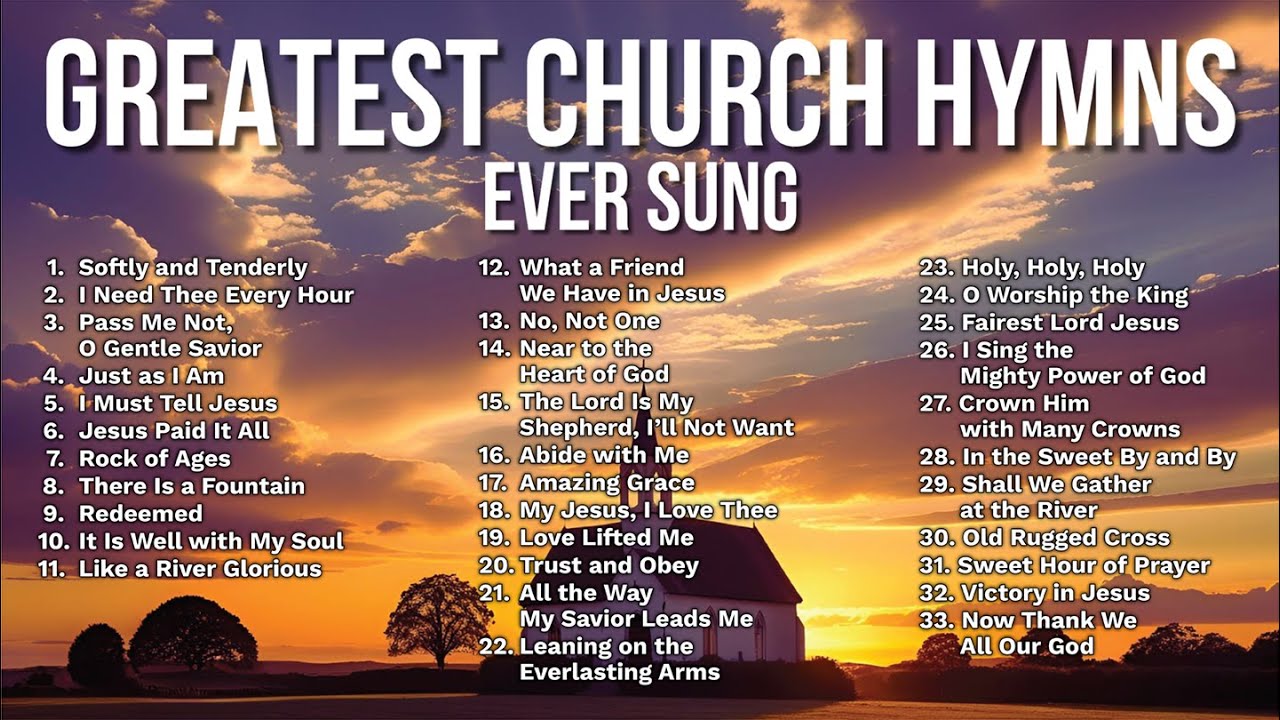The Greatest Church Hymns Ever Sung – You'll Recognize Every One! Over 1 Hour of Timeless  Classics