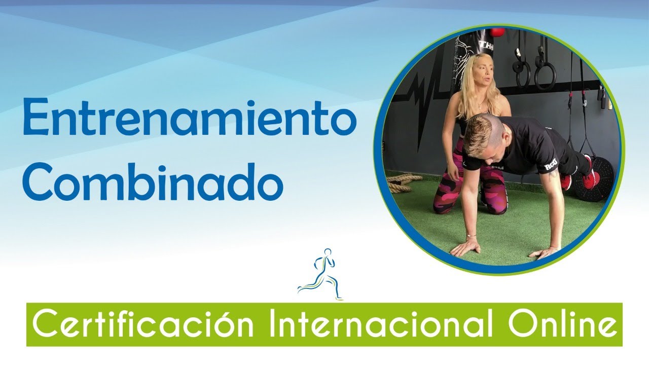 Entrenamiento Combinado
