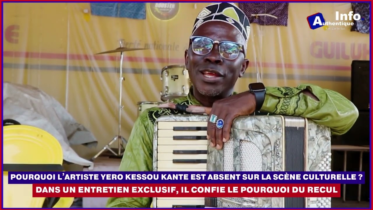 🚨🇬🇳| Pourquoi l’artiste Yero Kessou KANTE est absent sur la scène culturelle ? ✅