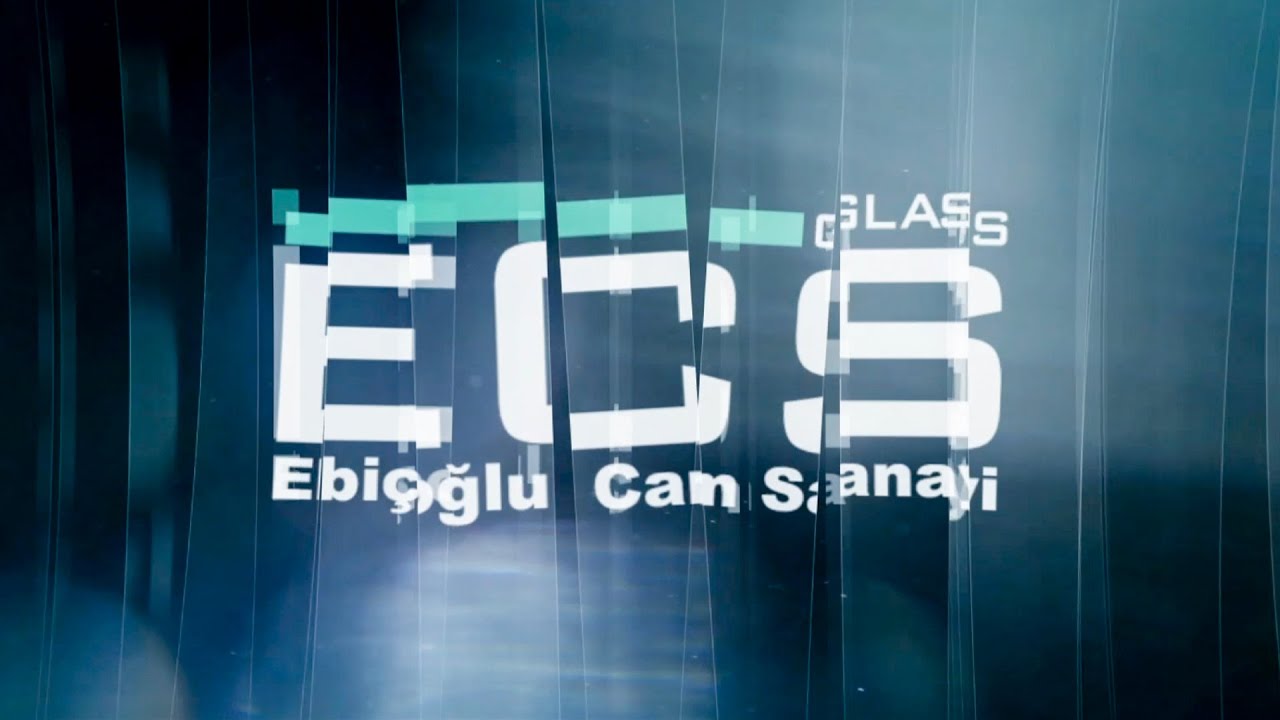 ECS GLASS, Ebiçoğlu Cam Sanayi | Fabrika Tanıtım Filmi