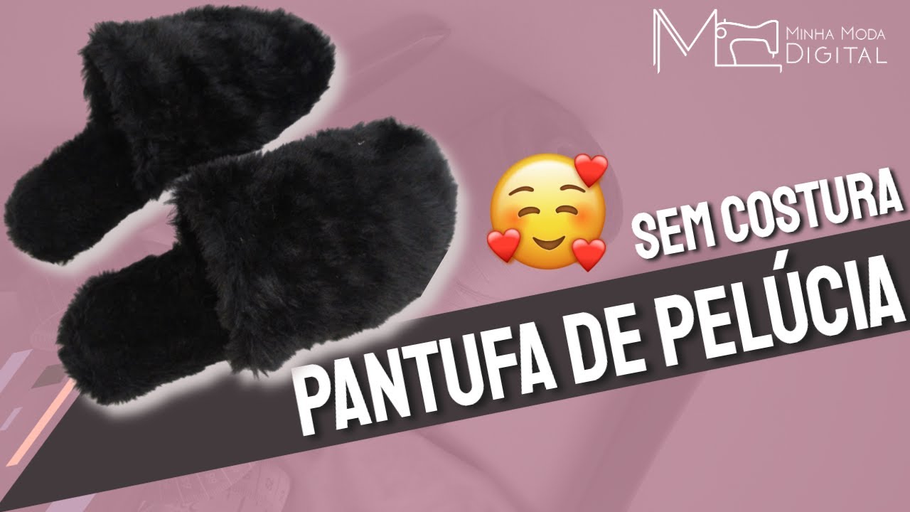 Como fazer Pantufa sem costura – DIY Fácil de fazer