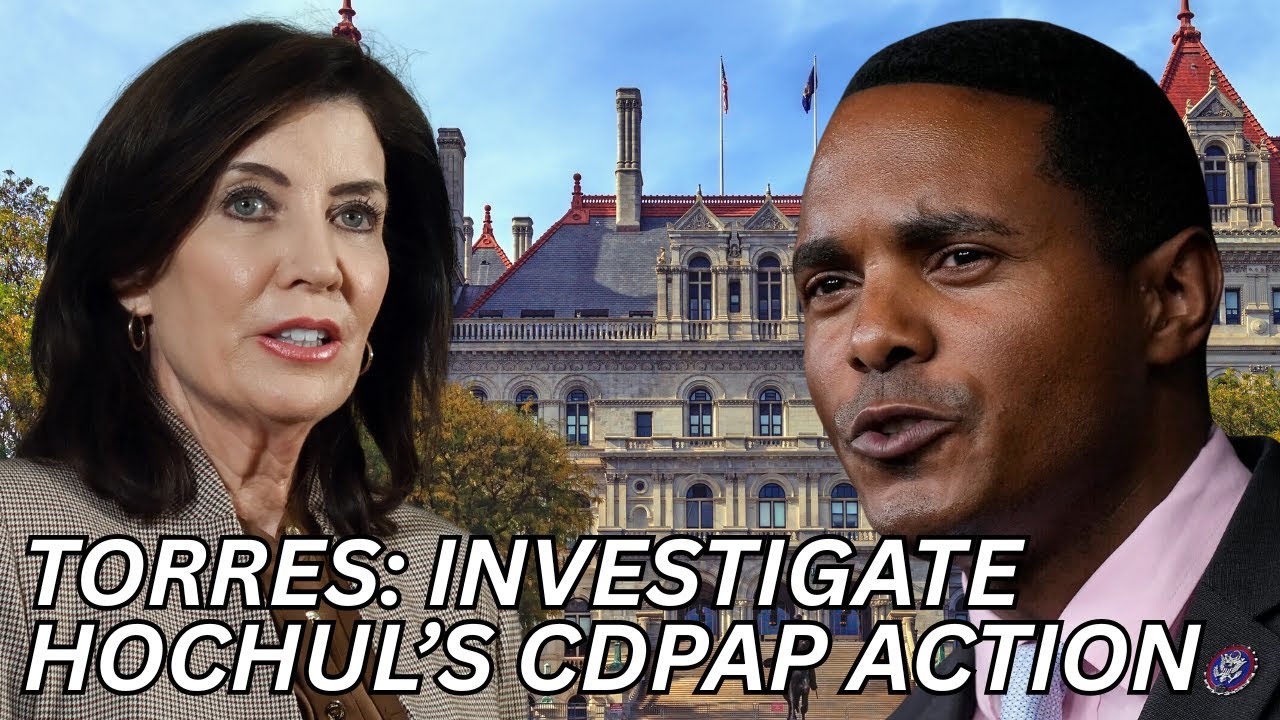 Ritchie Torres: Investigate Hochul’s Use of CDPAP
