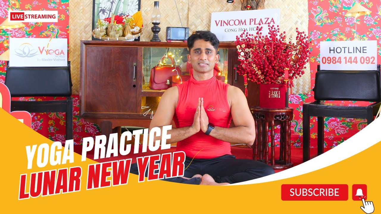 20 Phút Yoga Tại Nhà Cho Mùa Tết | Bài Tập 01 | Master Vishwa