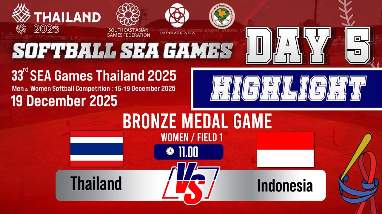 HIGHLIGHT Day 5 l  19 Dec. Bronze Medal Game  (Women) THA vs INA