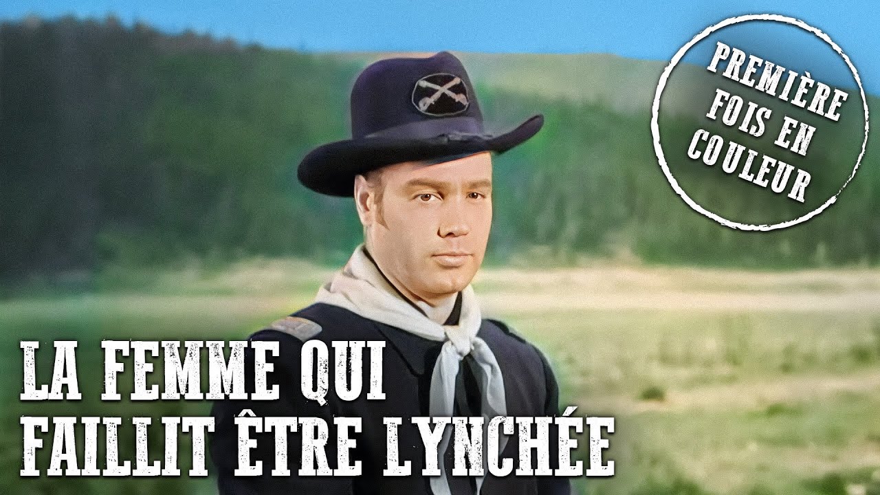 La femme qui faillit être lynchée | Audrey Totter | Français | Western | Colorisé