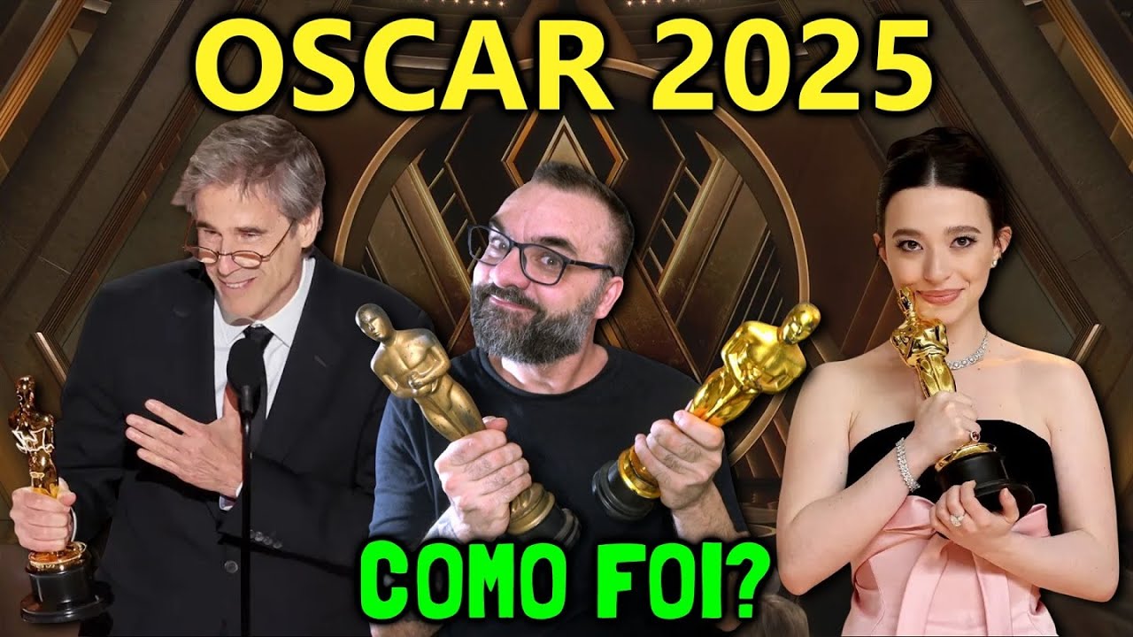 OSCAR 2025 - COMO FOI?