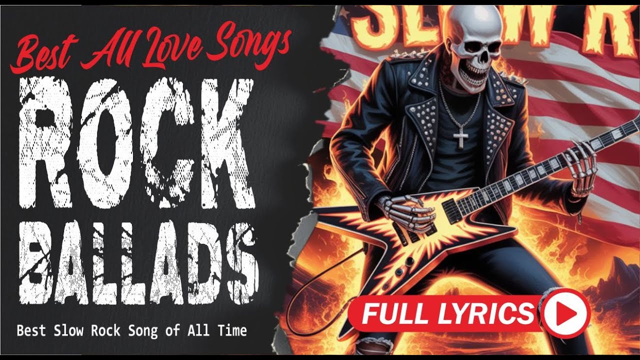 Relax Slow Rock Music 2026 Rock Ballad Soft Rock Nonstop with Lyrics