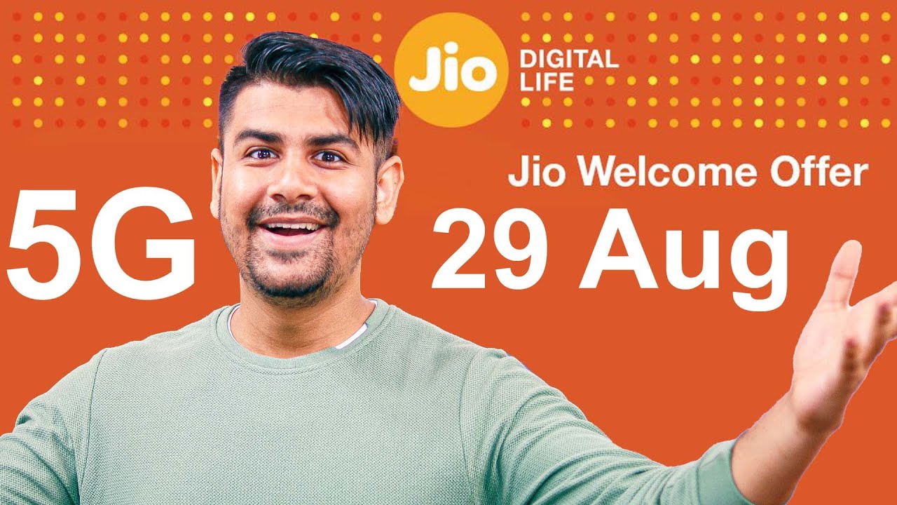 Jio 5G: Launch, Welcome Offer, Jio 5G Phone - ALL DETAILS