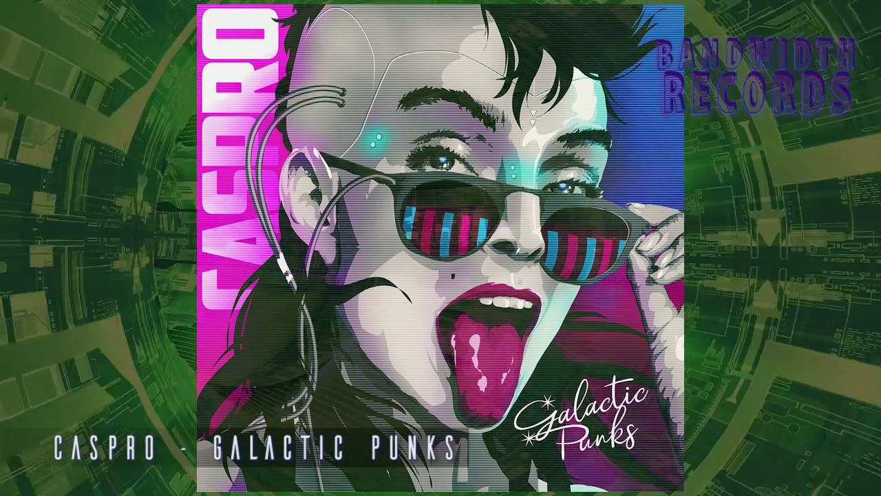Caspro - Galactic Punks