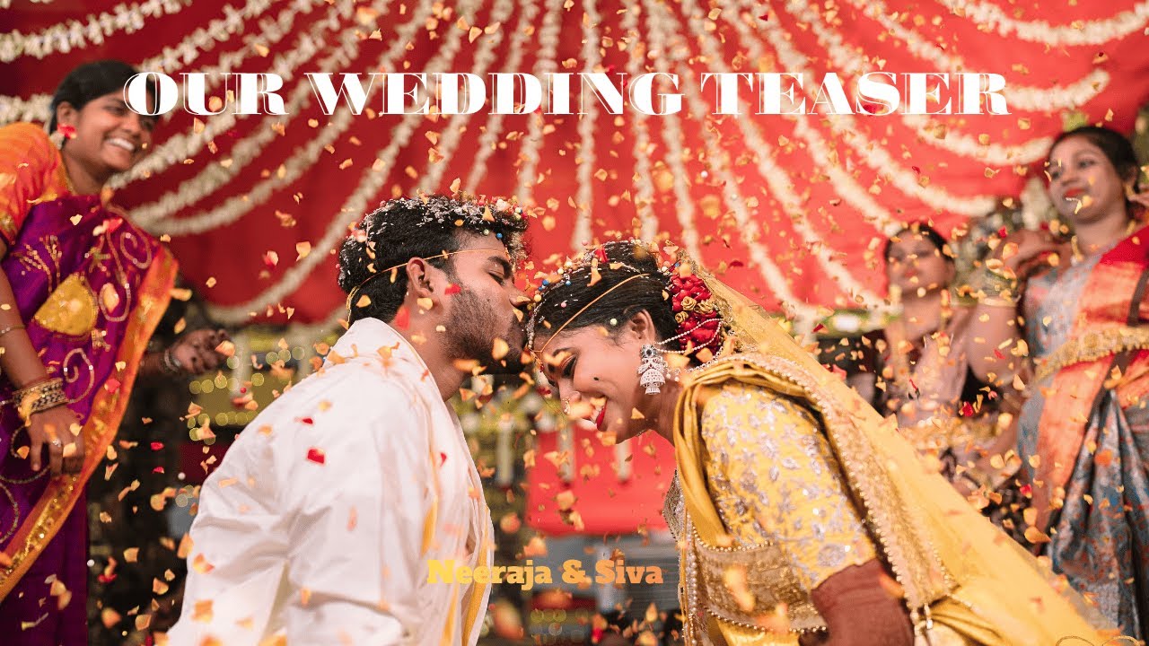 Neeraja & Siva Wedding Highlights ❤️✨ | Best Wedding Teaser | Cinematic Wedding Teaser 😍