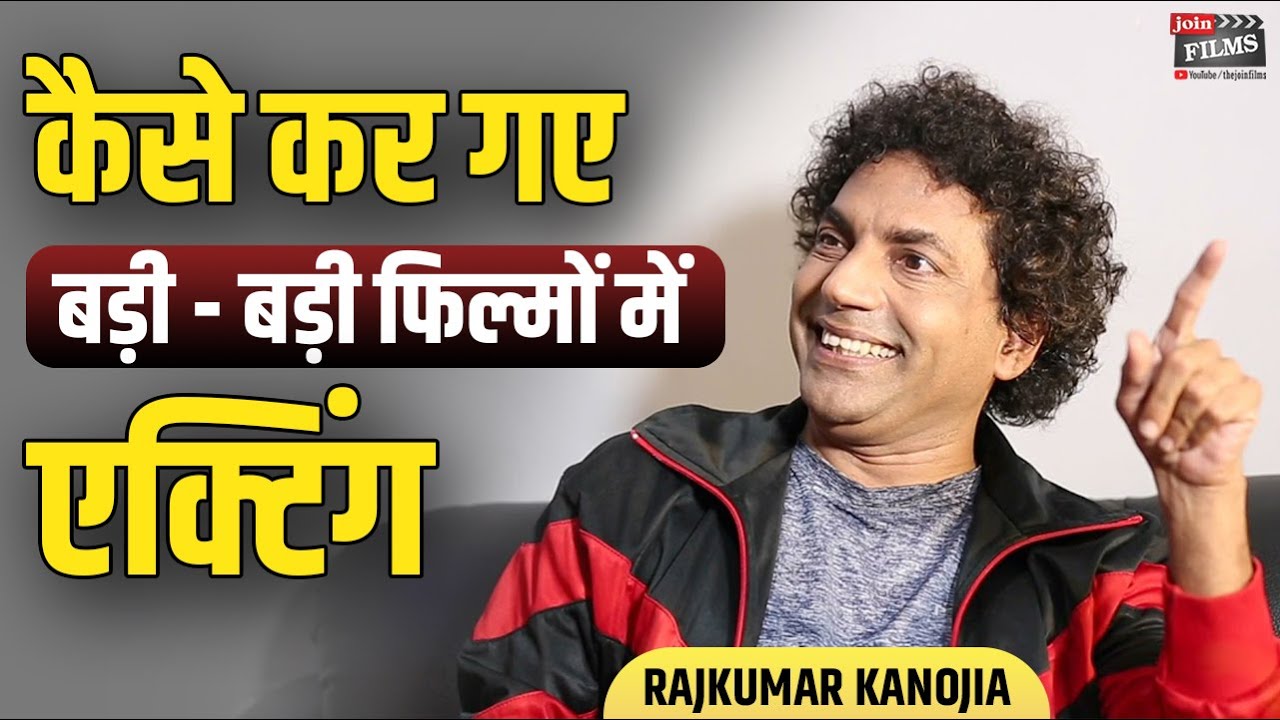 Normal Looks ke Actor Kya kare - Rajkumar Kanojia Interview with Virendra Rathore | JoinFilms