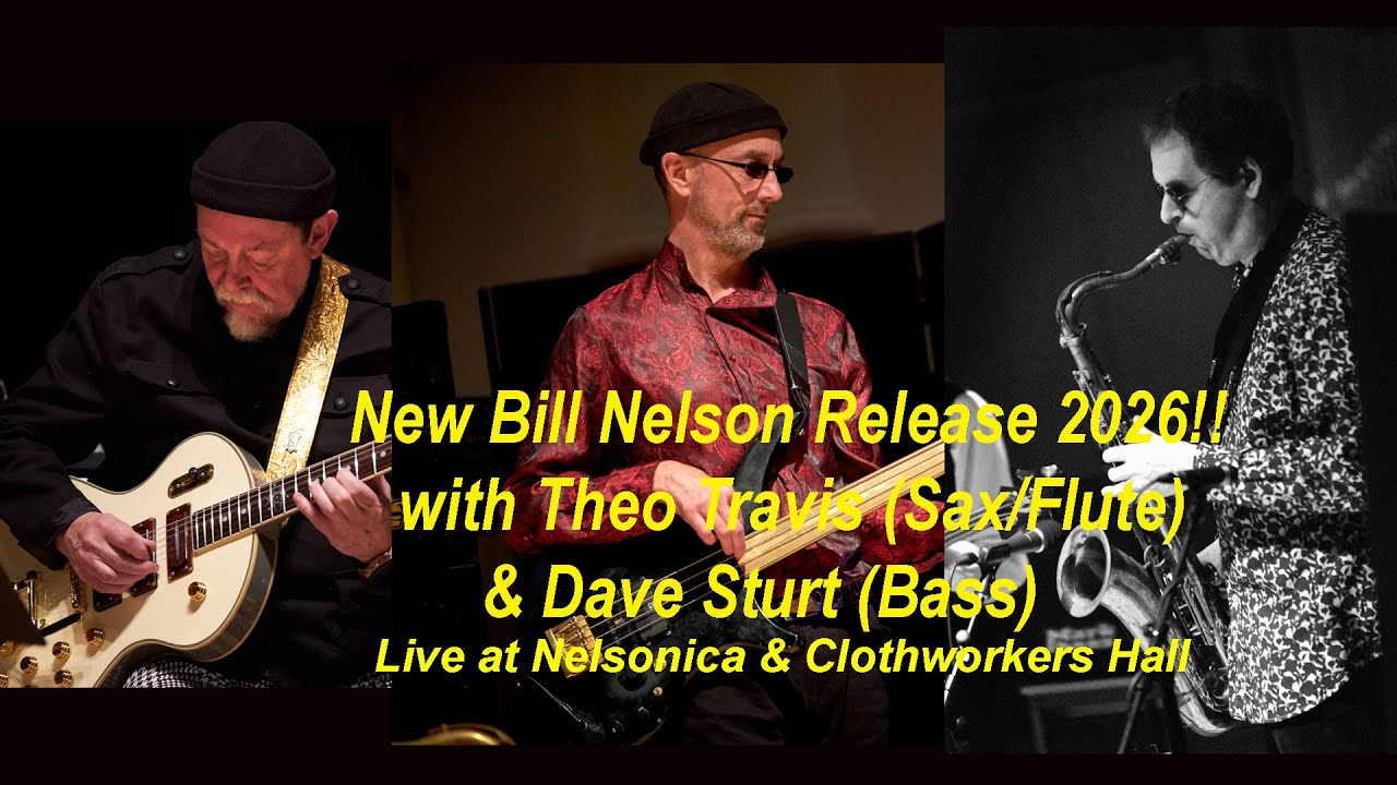 Trailer for Bill Nelson's Orchestra Futura : 'Live at Nelsonica & Clothworkers Hall'