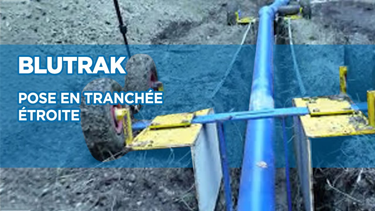 Comment poser des tuyaux en fonte ductile en tranchée étroite ? BLUTRAK - Saint-Gobain PAM