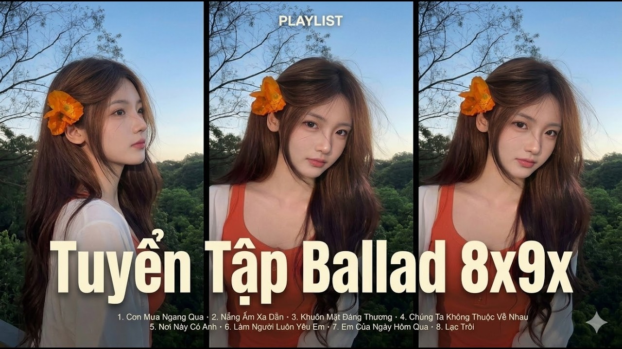 Nhạc Ballad 8X 9X Đời Đầu Bất Hủ – Top 20 Bản Hit Nhẹ Nhàng Gây Nghiện | Playlist Nhạc Xưa Hay Nhất