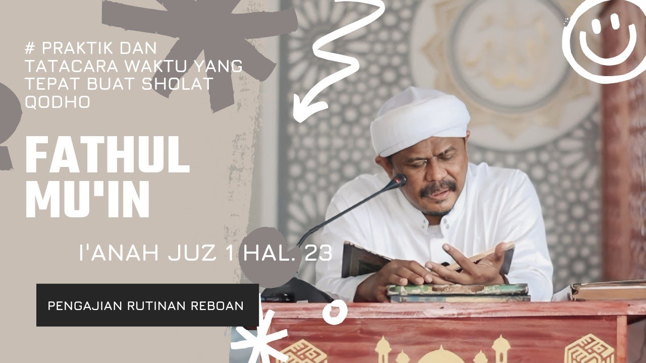 Praktik dan Tatacara Sholat Qodho || Fathul Mu'in