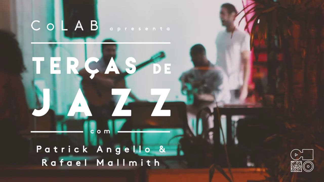 Terças de JAZZ // Patrick Angello & Rafael Mallmith
