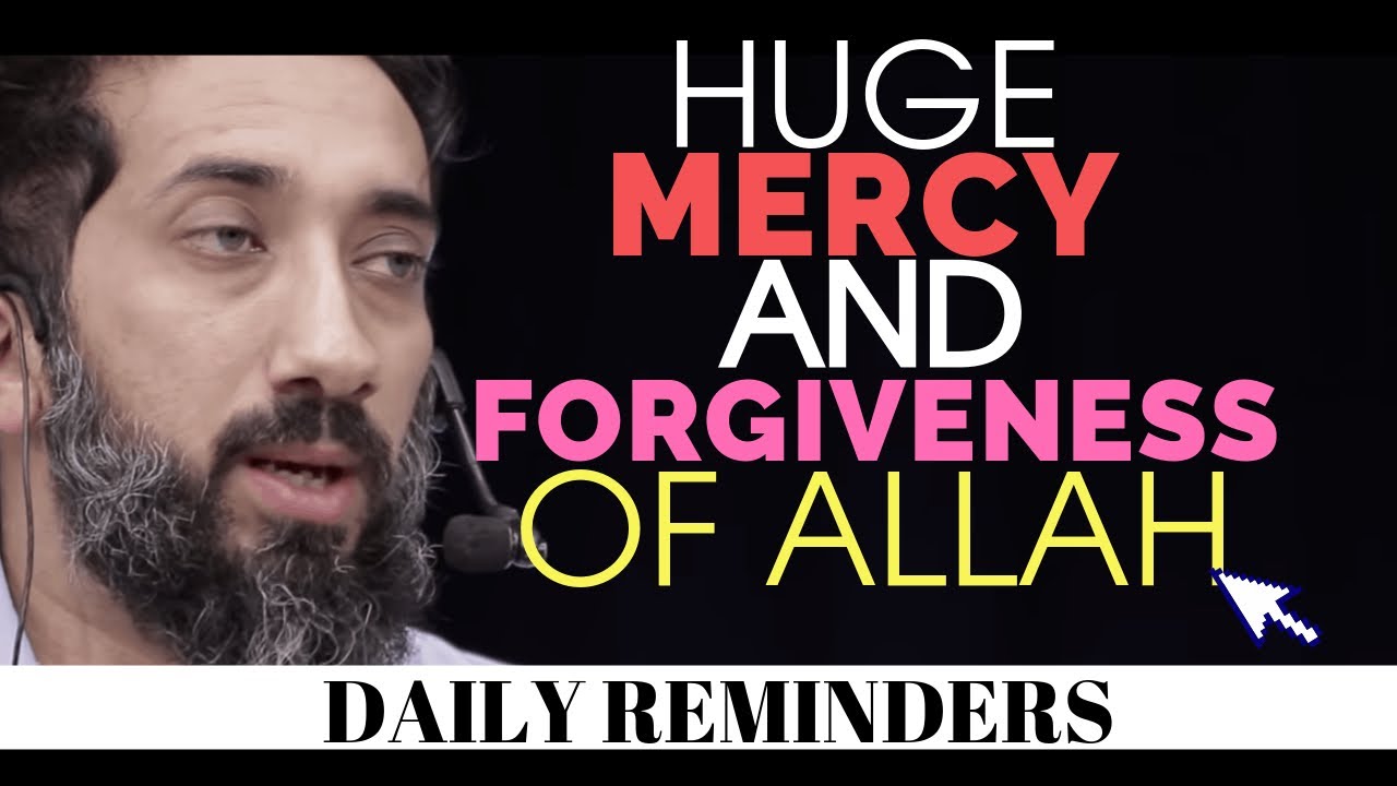 HUGE MERCY AND FORGIVENESS OF ALLAH I ISLAMIC TALKS 2020 I NOUMAN ALI KHAN NEW