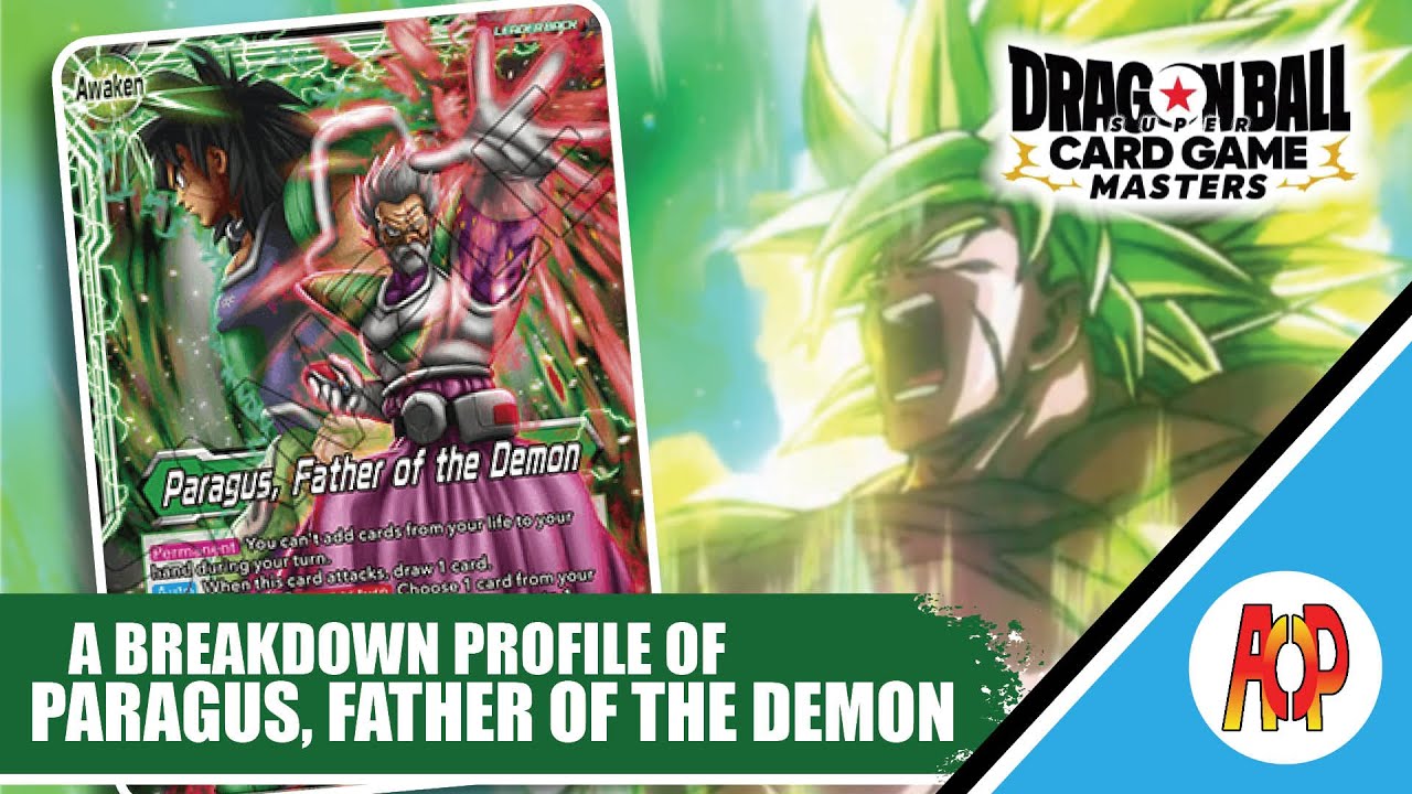 Let's Break Down Set 6 Paragus (G) | DBS Deck Profile