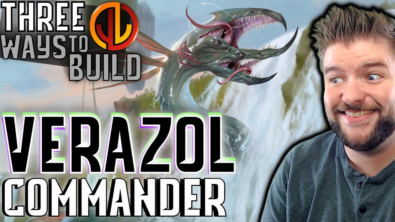 Verazol, the Split Current | EDH Three Ways [Commander Strategies for Every Player]