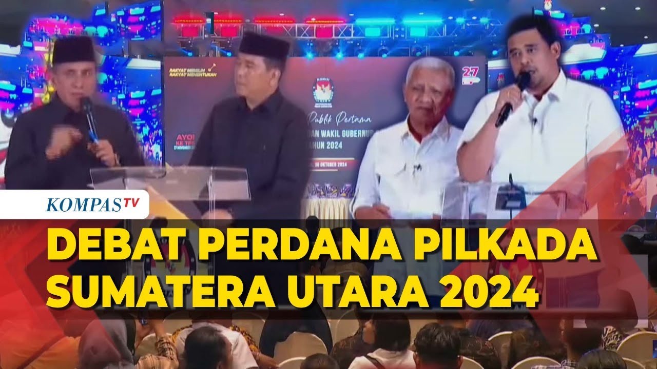 [FULL] Debat Perdana Bobby Nasution-Surya, Edy Rahmayadi-Hasan di Pilkada Gubernur Sumut 2024